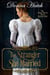 The Stranger She Married - Rogue Hearts, #1