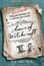 Laws of Witchcraft: A Novel from the World of Glass and Steele - The Uncensored Memoirs of a Book Hunter, #1