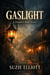 Gaslight - Demetri Risk
