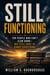 Still Functioning - Still Functioning
