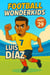Football Wonderkids: Luis Díaz - Football Wonderkids, #29