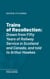 Trains of Recollection - Drawn from Fifty Years of Railway Service in Scotland and Canada, and told to Arthur Hawkes