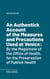 An Authentick Account of the Measures and Precautions Used at Venice - By the Magistrate of the Office of Health, for the Preservation of Publick Health