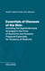 Essentials of Diseases of the Skin - Including the Syphilodermata Arranged in the Form of Questions and Answers Prepared Especially for Students of Medicine