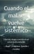 Cuando el mal se vuelve sistémico  (Libertad, riesgo y sentido en un universo en evolución) - Estudios Urantia