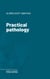 Practical pathology