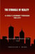 The Struggle of Reality: The Soul’s Journey Through the City