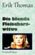 Die blonde Fleischerswitwe