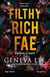 Filthy rich fae T02 - Filthy Rich Fae Tome 2