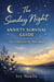 The Sunday Night Anxiety Survival Guide