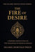 The Fire of Desire - The Islamic Reflection Series
