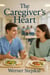 The Caregiver's Heart