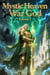 Mystic Heaven War God, Volume 7 - Mystic Heaven War God, #7