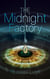 The Midnight Factory - The Shimmerfall Trilogy, #1