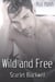 Wild and Free - Hot Flash