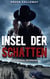 Insel der Schatten