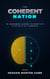 The Coherent Nation - The Coherence Code, #2