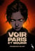 Voir Paris et Mourir