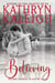 Believing - Second Chances in Alpine Falls