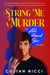 String Me a Murder - All Aboard Bar Mysteries, #1