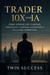 TRADER 10X CON IA - 10X con IA