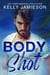 Body Shot - Last Shot, #1