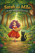 Sarah and Milo in the Magical Forest - Sarah and Milo, #1