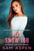 His Snow Job: A Taboo Age Gap Short