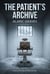 The Patient's Archive