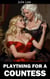 Plaything for a Countess - Fantasy Mature Futas