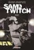 Sam & Twitch - Intégrale T02