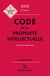 Code de la propriété intellectuelle 2026 26ed - Annoté et commenté