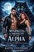 Marked at Midnight by the Alpha: A Fated Mates Wolf Shifter Romantic Suspense