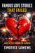 Famous Love Stories That Failed - Love & Breakups, #7