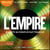 L'Empire - Enquête au coeur du rap français