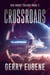 Crossroads - Red Ghost Trilogy, #2