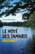 Le Noyé des Tamaris - Une enquête à Lyon