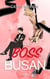 Le Boss de Busan