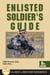 Enlisted Soldier's Guide