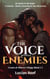The Voice Between Enemies: He Spoke to the Night. I Listened—Before Knowing He Was My Enemy - Crown of Silence Trilogy, #1