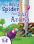 The Itsy Bitsy Spider / Itzi, Bitzi Araña