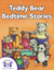 Teddy Bear Bedtime Stories