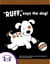 "Ruff," Says The Dog!