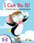 I Can Do It! A book about perseverance