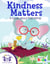 Kindness Matters! A book about friendship