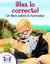¡Haz lo correcto! Un libro sobre la honradez