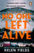 No One Left Alive - A gripping, dark serial killer thriller set in Scotland, the new DI Callanach book