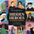 Hidden Heroes - Ten Overlooked Trailblazers
