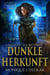 Dunkle Ursprünge: Echos Einer Blutlinie - Gemma Jäger: Jägerin der Schatten, #0