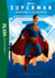 Superman - Le préquel du film